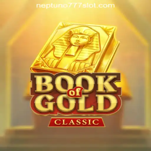 Exploring Book Of Gold Classic and the Trusted Online Casino Neptuno777