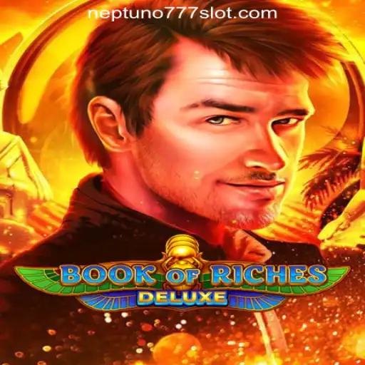 Exploring the Thrilling World of BookofRichesDeluxe: A Top-tier Experience at Neptuno777 Cassino Online Confiável