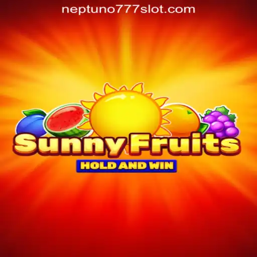 SunnyFruits: An Engaging Game Experience at Neptuno777 Cassino Online Confiável